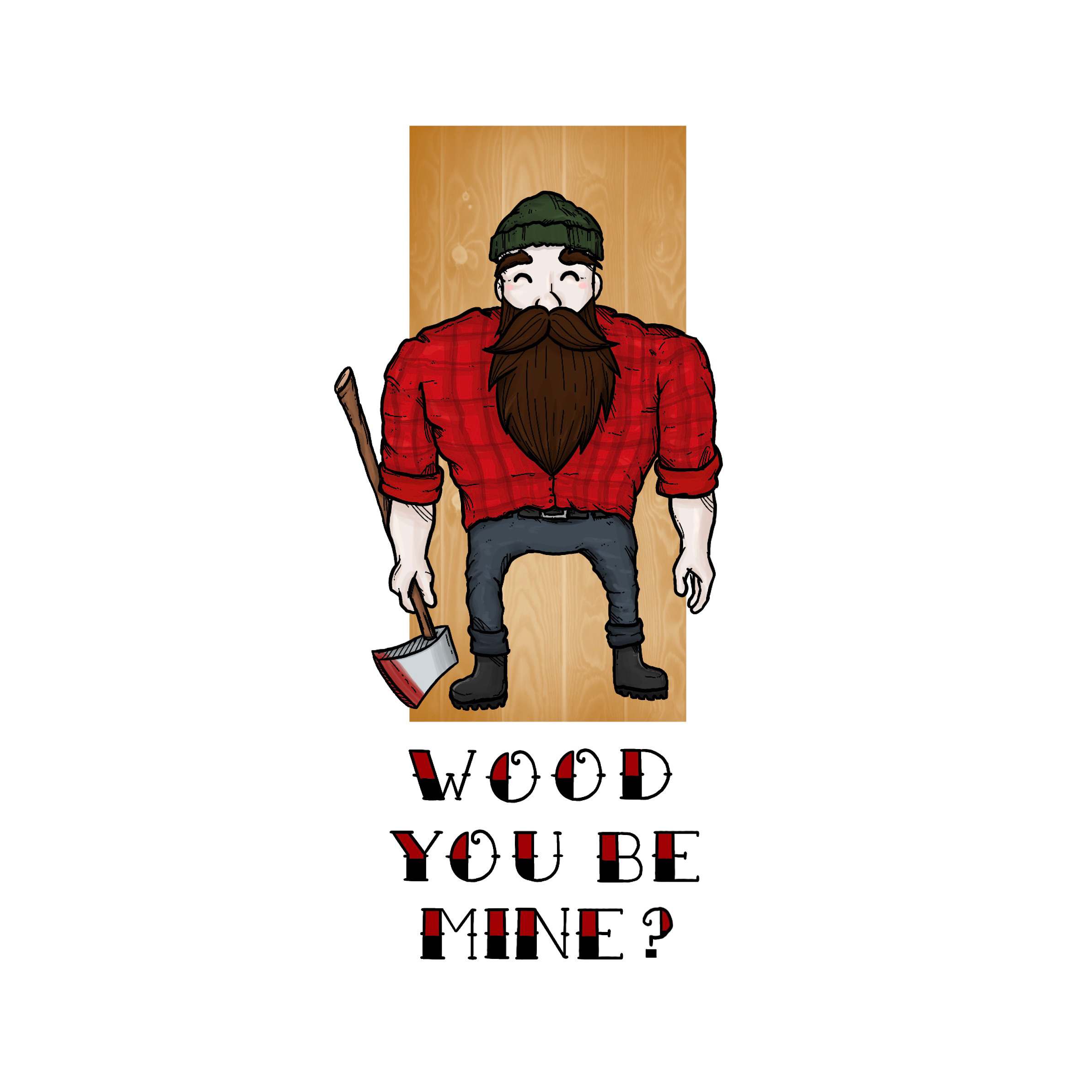 Example of wood you be mine?