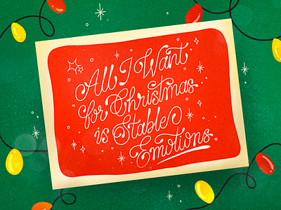 All i want for christmas is stable emotions christmas design emotions graphic design illustration letter lettering mental mentalhealth merrychristmas navidad postal postcard procreate stableemotions type typography