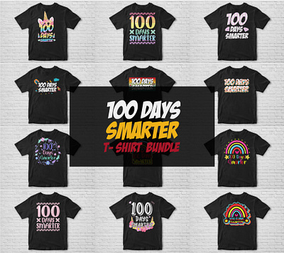 100 Days Smarter T shirt Design Bundle 100 days smarter 2022 tshirt cut files design kids kids clothing print on demand school t shirt silhouette svg smarter t shirt sublimation t shirt design tee tshirt typography t shirt