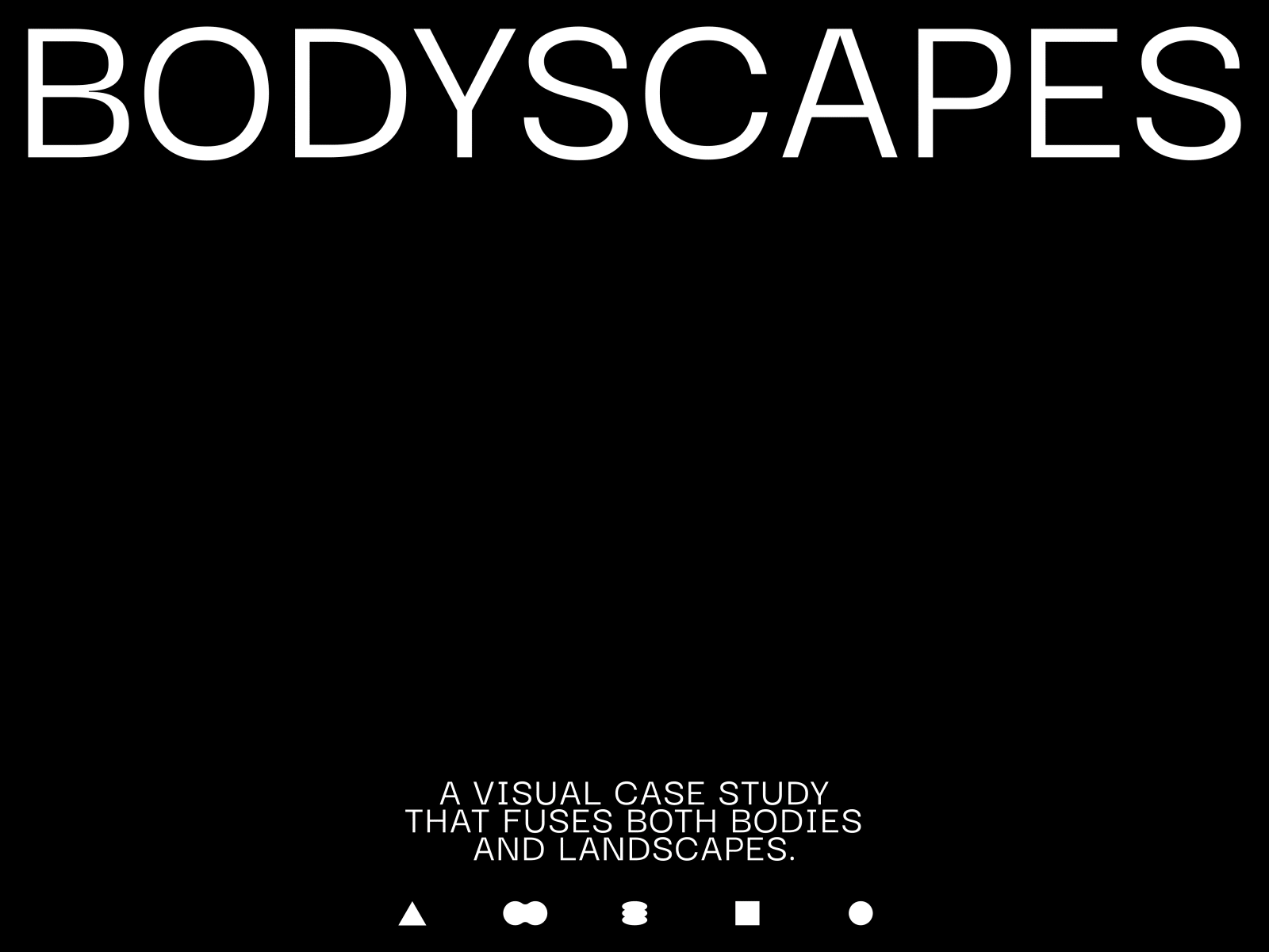 BODYSCAPES adobe after effects art art direction artwork concept creative design digital digital art graphic graphic design minimal motion graphics visual