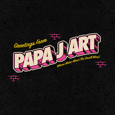 GREETINGS FROM PAPA J ART 2022 branding design graphic design illustration logo papajart postcard small wins typography vector