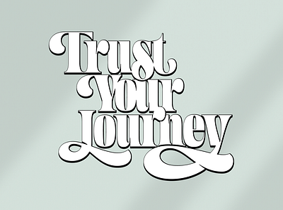 Lettering Trust Your Journey adobe branding design draw illustration lettering logo script vector