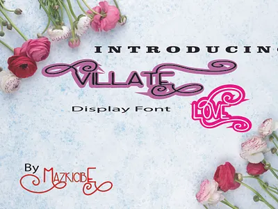 Villate Love design displayfont font graphic design typography