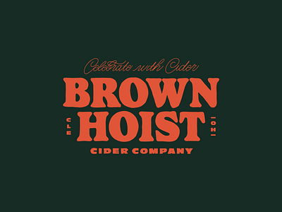 Brownhoist Cider Company - Cleveland, Ohio beverage branding cleveland design lockup logo ohio