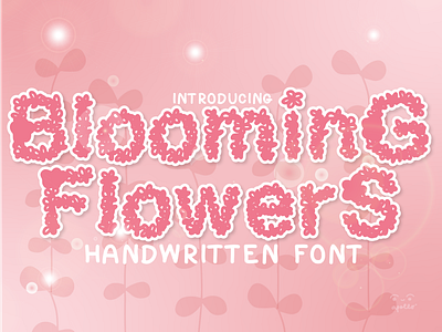 Blooming Flowers Font font fonts typography