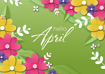 Hello April april background flowers month spring