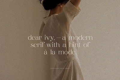 dear ivy - fashion modern serif aesthetics branding editorial fashion font graphic design logo design magazine minimal modern serif type type design typeface typography web design