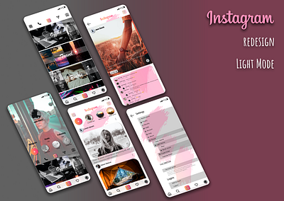 Instagram Redesign Light Mode design figma graphic design illustrator instagram phoneapp redesign ui uiux ux