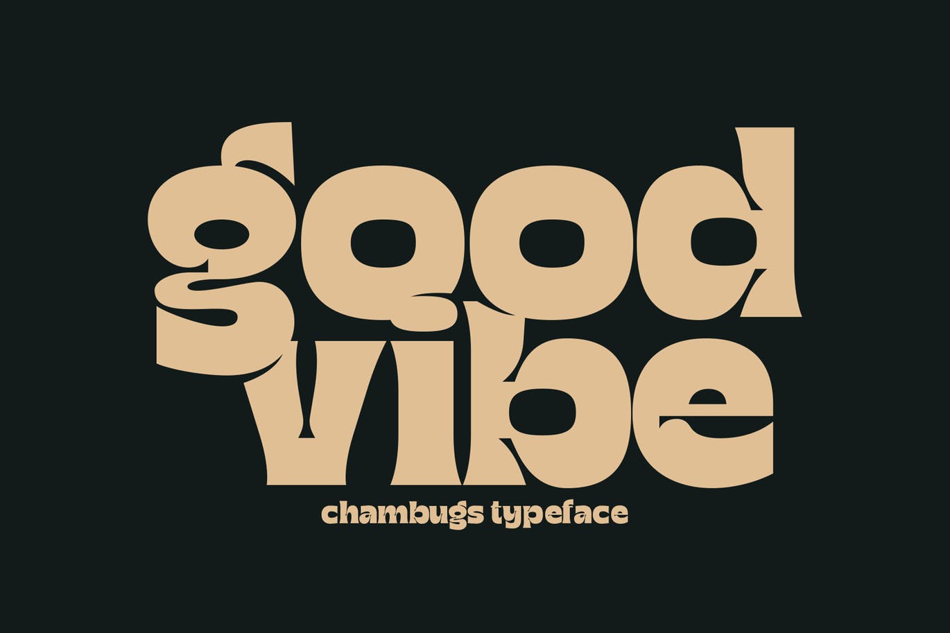 Good Vibe app branding chambugs design display font good vibe graphic design holiday font illustration logo serif typeface typography ui ux vector vintage