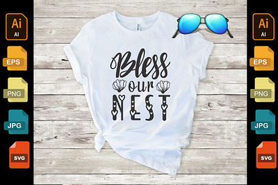 Bless Our Nest SVG Design design flower graphic design illustration shirt svg t shirt tshirt