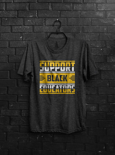 Support Black Educators graphic design t shirt design