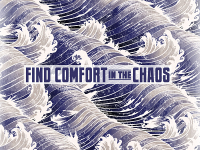 Find Comfort in the Chaos beach design graphic design illustration vector waves