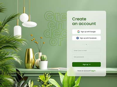 Sign up account dailyui decor design plants shop signup ui