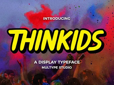 Thinkids - Display Font branding design font fonts script font typedesign typeface