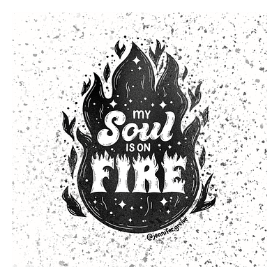 My Soul is on Fire black and white black and white lettering book 8 fire graphic design hand drawn type hand lettering illustration illustrator inspiration inspirational qoute lettering motivation motivational my soul is on fire soul typism typism book 8 typography