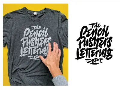 Pencil Pushers Lettering Dept apparel custom hand lettering ink letters pencil pushers preorder screenprint shirt type typography