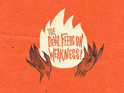 The Devil Feeds on Weakness devil evil evil fills a vacuum illustration international politics retro texture war weekness