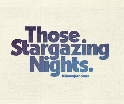 Kilimanjaro Sans 80s 90s astromony bold eighties kilimanjaro nineties poster retro sans sci fi science fiction scifi space stars type typography universe vintage