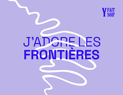 J'adore les frontières