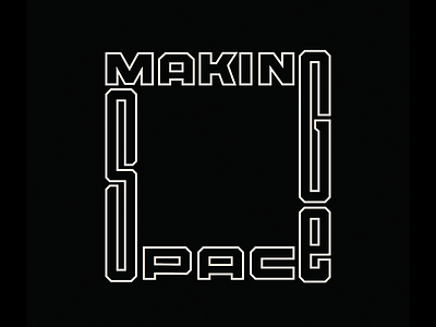 Making Space badge typography