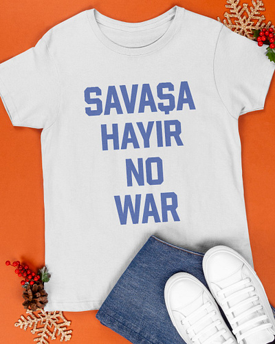 Savasa Hayir No War T-shirt savasa hayir no war shirt.