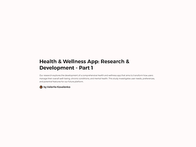 Health & Wellness App. Part 1: Research health app mobile app research results ui ux research