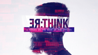 Re:Think Sermon Series
