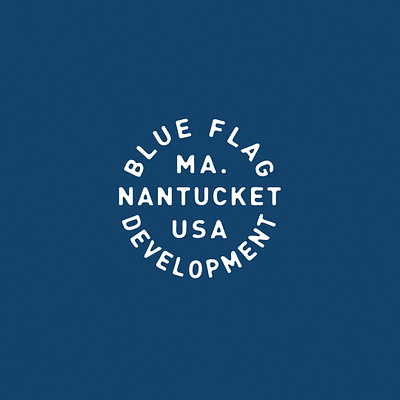 Blue Flag Development Nantucket Badge badge circle logo type typography