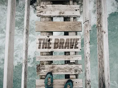 The Brave Sermon Series Artwork