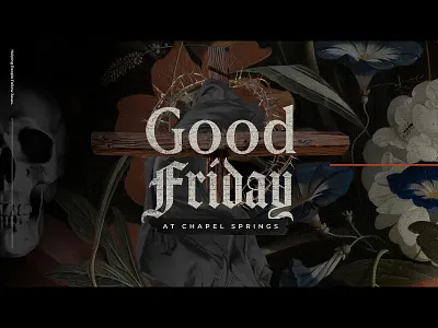 Good Friday at Chapel Springs church cross design easter good friday handmade jesus photoshop skull