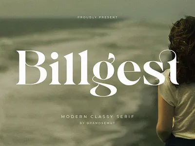 Billgest || Modern Classy Serif calligraphy display font fonts free font ligature logo font logotype luxury font modern font modern serif retro font sans serif serif serif font typeface typography vintage font
