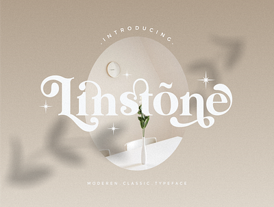 Linstone - modern serif beauty bohemian branding chic classic display fashion font font set logo logo font modern modern font motion graphics retro serif serif font typeface vintage vogue