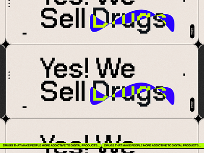 Yes! We Sell Drugs agency design design agency graphic design illustration vector