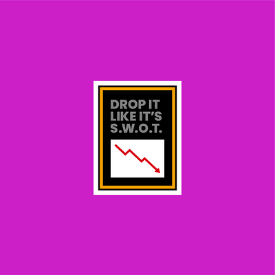 Drop it like it's S.W.O.T. art business humor iconography illustration punny business tech vector