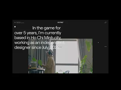 Huy Phan Portfolio — Behance Showcase animation clean design interaction landing page layout minimal vietnam web design website