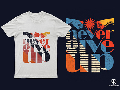 Never give up rkhiramoni t shirt trending