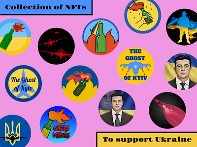 NFT collection to support Ukraine army bandera smoothie bayraktar charity donations freedom ghost of kyiv nft savelife stopputin stoprussianagression stopthewar supportukraine token ukraine ukrainian refugees ukrainian smoothie warinukraine warrior zelenskiy