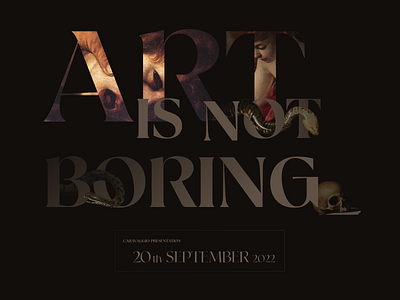 Art Is NOT Boring art art design barok caravaggio graphic design poster poster design typography