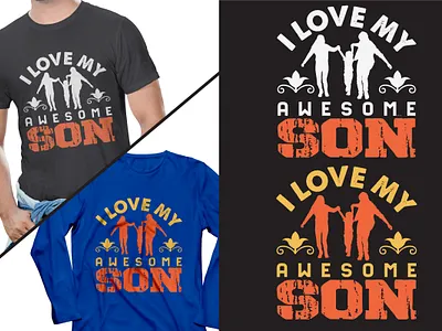 Son T-shirt Design branding dad dad day design graphic design illustration mom people son day son lover son t shirt son t shirt design vector