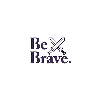Be Brave. branding design icon illustration logo typography vector