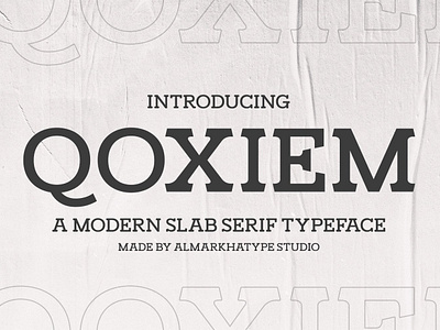 Qoxiem - Modern Slab Serif Typeface
