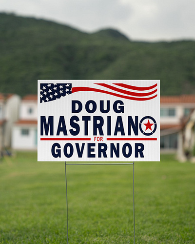 Doug Mastriano for governor yard sign branding doug mastriano doug mastriano for governor 2022 doug mastriano lawn signs governor graphic design yard sign