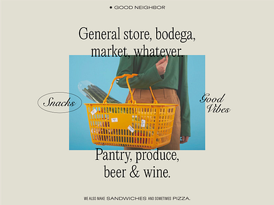 Snacks & good vibes art direction bodega brand identity branding concept design general store good vibes graphic design market restaurant branding steet wear typography