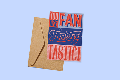 Fan-F***ING-Tastic! fantastic greetings card illustration lettering procreate type typography you are fantastic