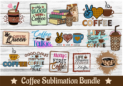 Coffee Bundle Design #coffee #designer #sublimation #vector coffee coffee design coffee sublimation vector design