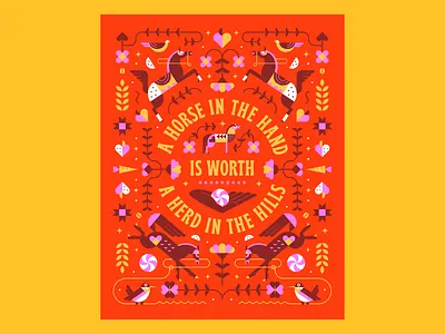 A Horse in the Hand animals birds colorful design equine flowers geometric graphic design herd horse illustration print design quote ranch saying typography vector illustration
