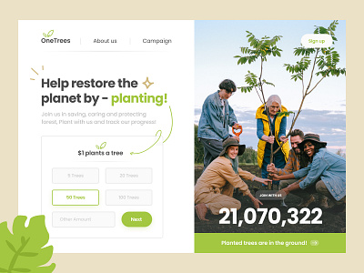 🌱OneTrees - Crowdfunding Campaign app campaign charity clean crowdfunding design donation dribbble figma fundraising illustration inspiration landingpage mobile planting popular tree ui ux web