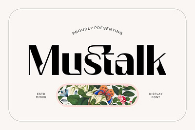 Mustalk Display Font app branding design display elegant font graphic design illustration logo luxury modern serif typeface typography