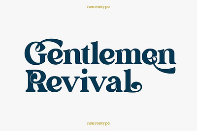 Gentlemen Revival bold branding chic design display font gentleman graphic design illustration serif typeface typography