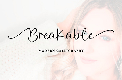 Breakable - Modern Calligraphy Font beautiful font branding calligraphy cursive font elegant font elegant style fancy font feminine font handwritten calligraphy invitation font letters logo logo font lovely font luxury font modern calligraphy modern font romantic font script fonts wedding font